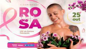 USF do Parque Petrópolis promove caminhada alusiva ao Outubro Rosa, nesta terça (25)