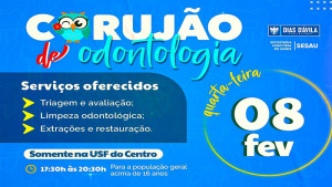 Mutirão "Corujão de Odontologia" acontecerá nesta quarta-feira (08), na USF do centro