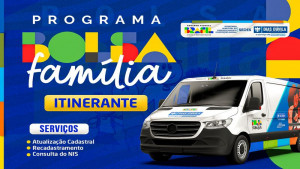 Atendimentos do Bolsa Família Itinerante iniciam nesta segunda-feira (05) em Dias d'Ávila