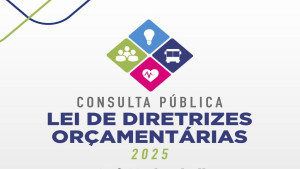 Prazo para participar da consulta pública do PL-LDO 2025 encerra terça (30)