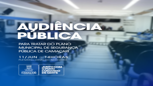 Câmara realizará audiência pública sobre Plano Municipal de Segurança Pública de Camaçari